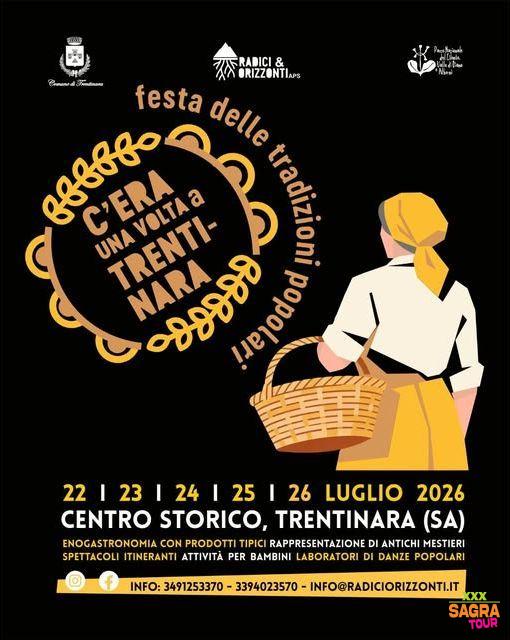 C’era Una Volta a Trentinara – Festa delle Tradizioni Popolari